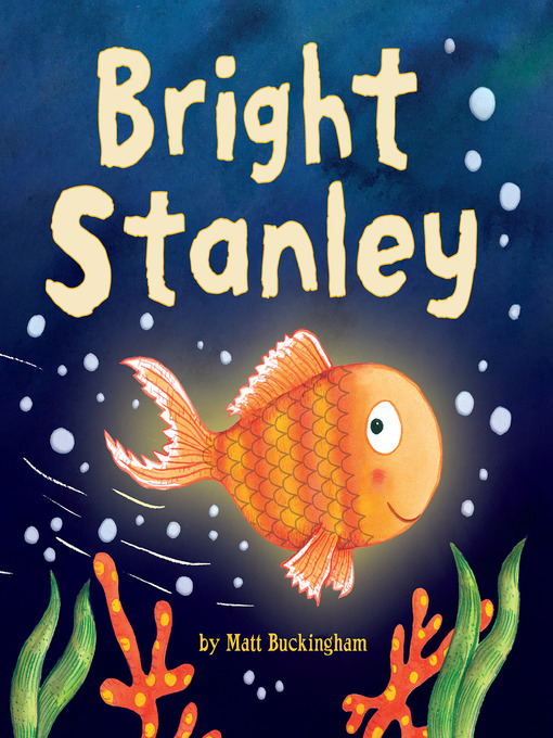 Title details for Bright Stanley by Matt Buckingham - Available